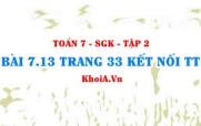 Bài 7.13 trang 33 Toán 7 Kết nối tri thức Tập 2